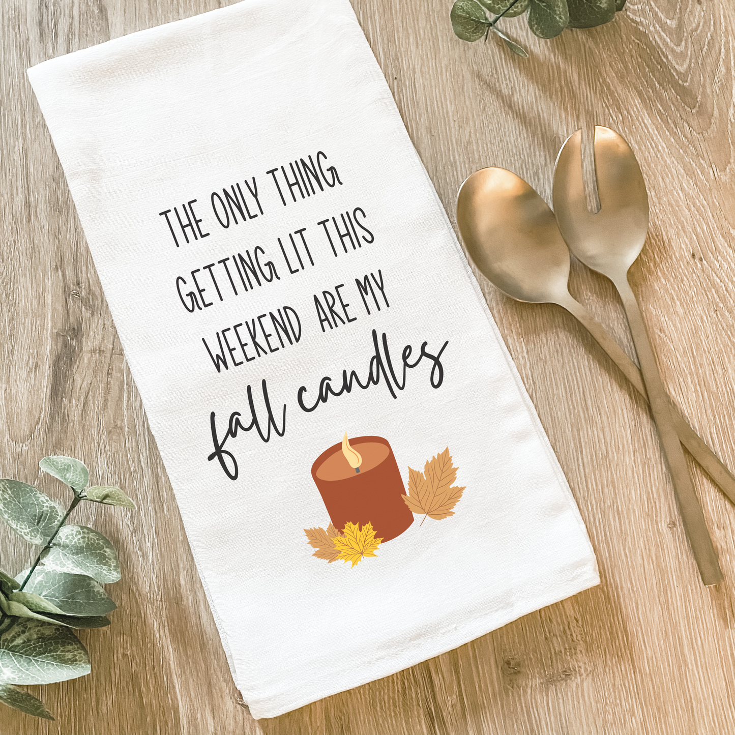 Funny Fall Candles - Cotton Tea Towel