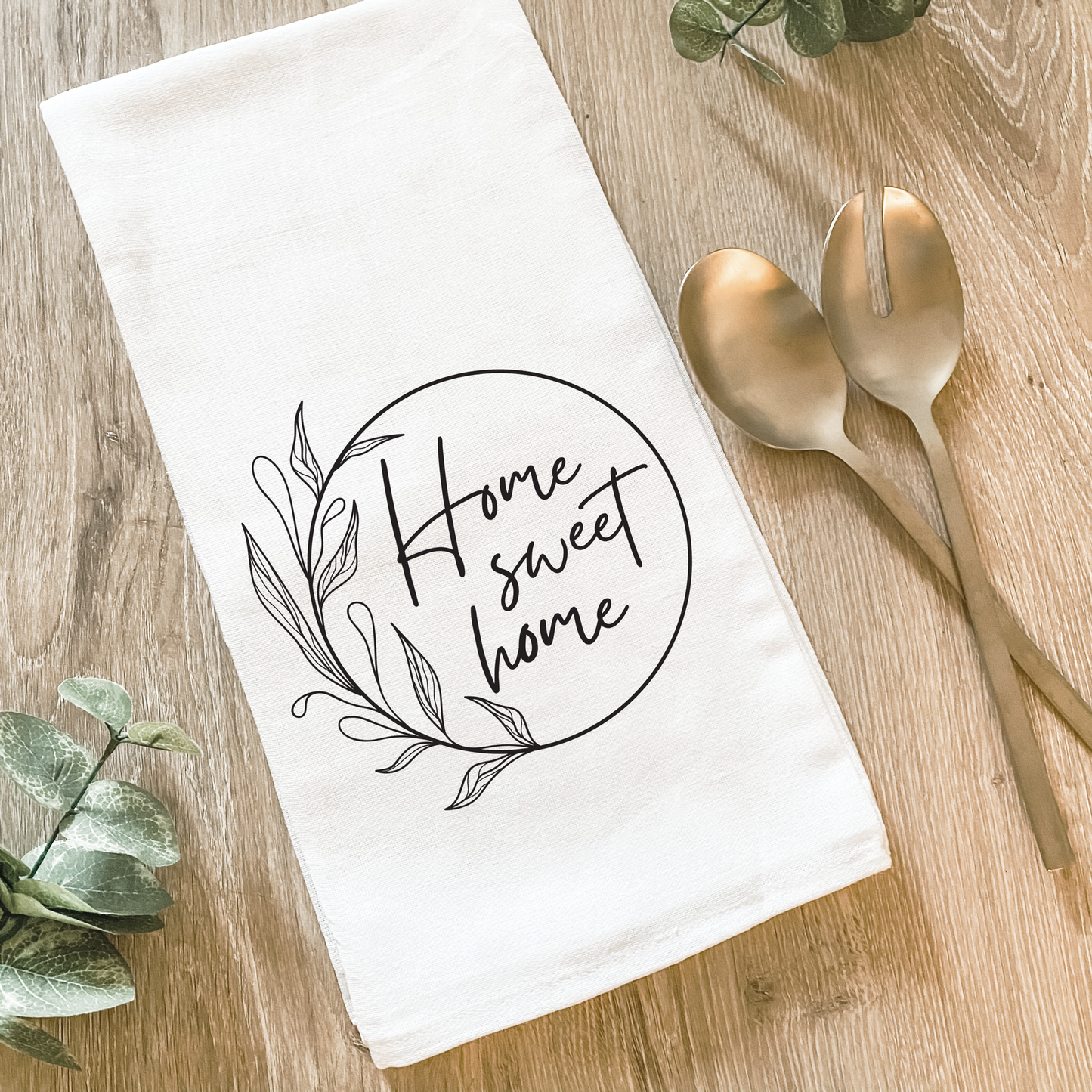 Home Sweet Home - Cotton Tea Towel