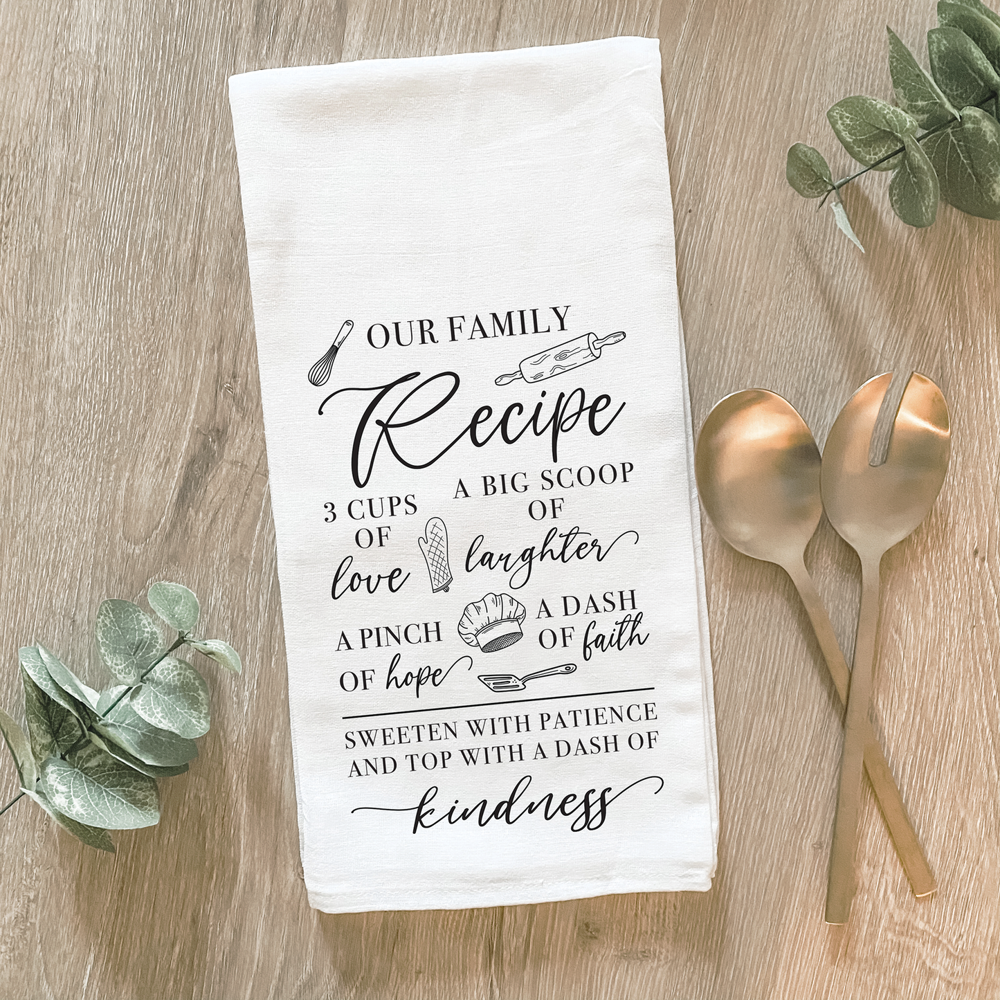 Our Family Recipe Quote - Cotton Tea Towel