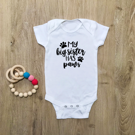 My Big Sister Has Paws - Baby Bodysuit